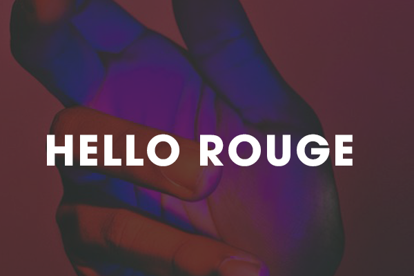 Say Hello! Connect to rouge